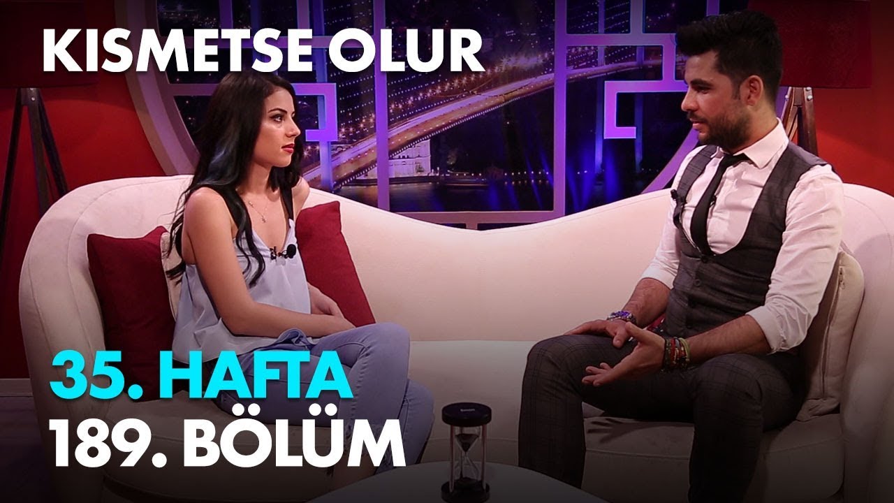 Kısmetse Olur 35. Hafta 189. Bölüm - Full Bölüm
