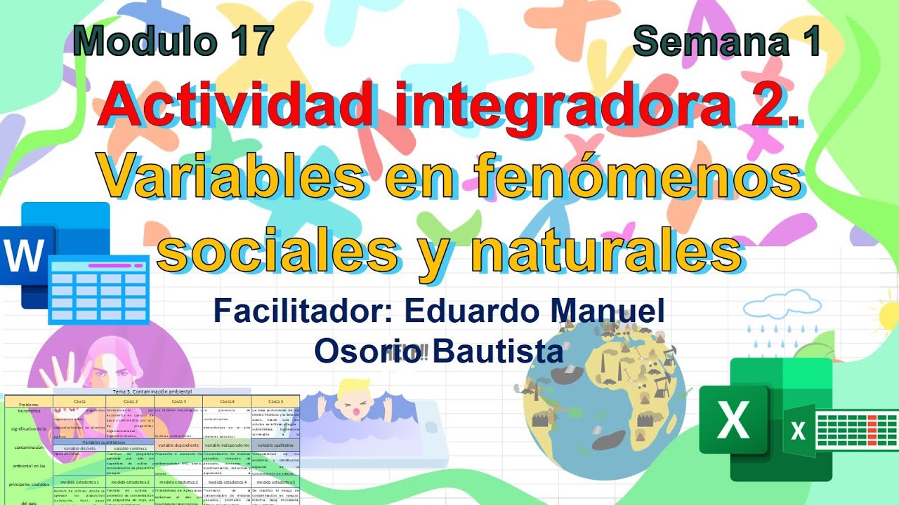 Módulo 17 semana 1 AI2. Variables en fenómenos sociales y naturales |2021