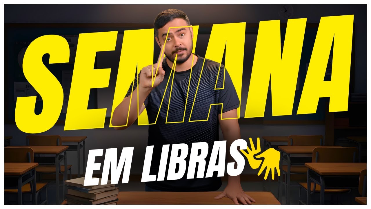 Como sinaliza os DIAS DA SEMANA em Libras - Língua de sinais para iniciantes