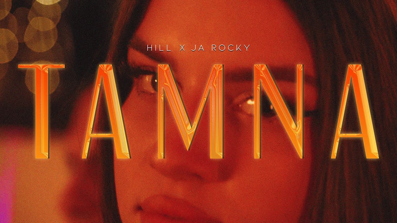 HILL X JA ROCKY - TAMNA 👩🏽
