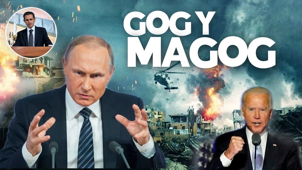 ¿QUIEN ES GOG Y MAGOG EN PROFECÍA?