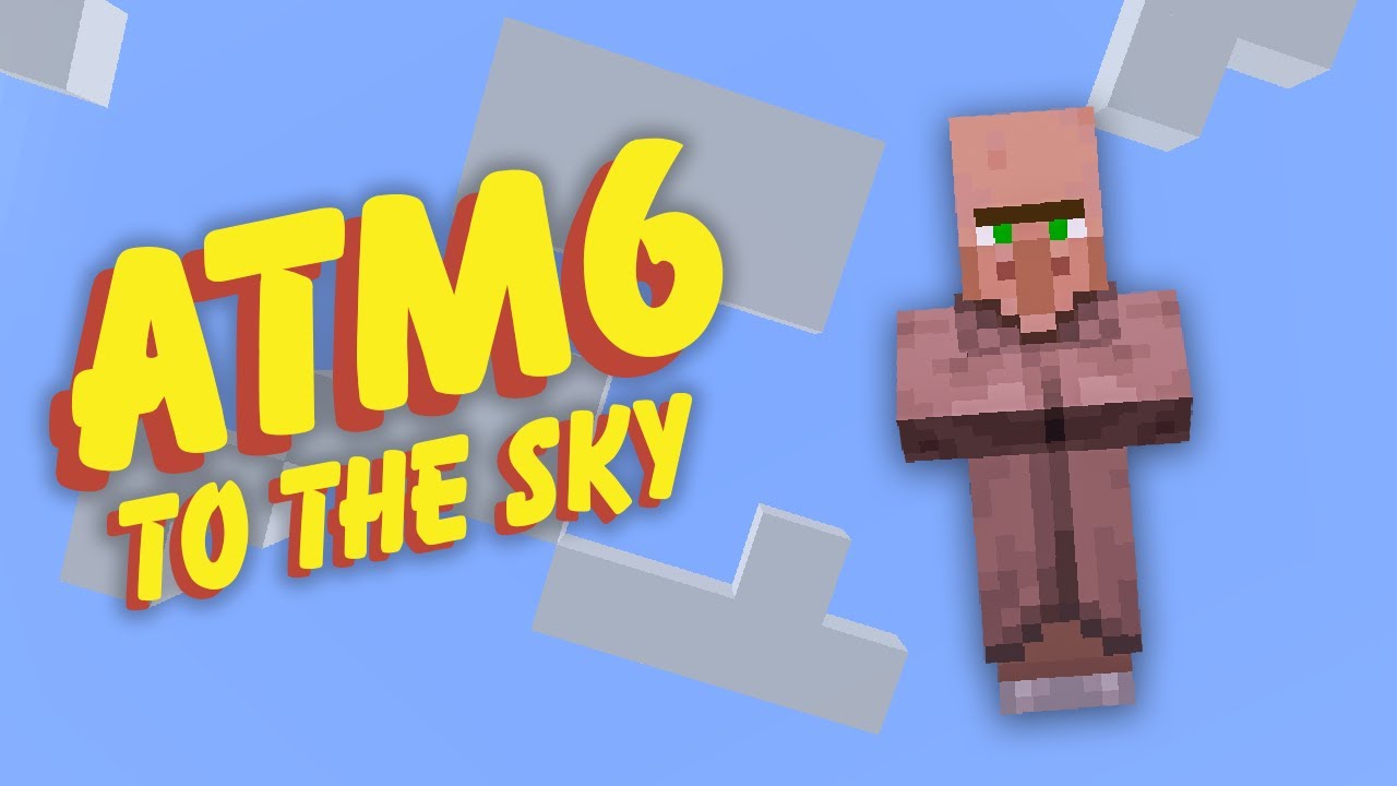 All the Mods 6 To the Sky EP9 Baby Villager