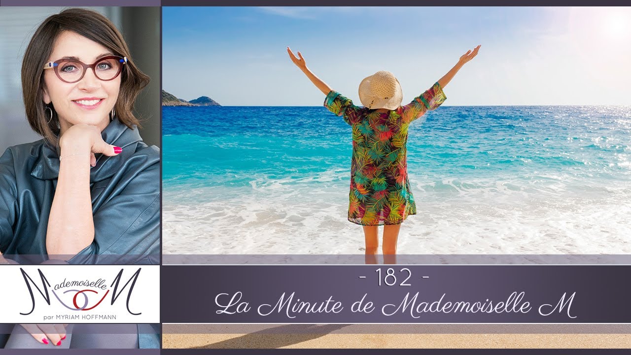 Comment &ecirc;tre styl&eacute;e &agrave; la plage ? La Minute de Mademoiselle M182