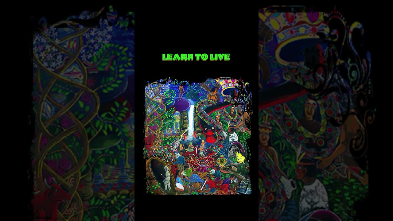 Learn to Live