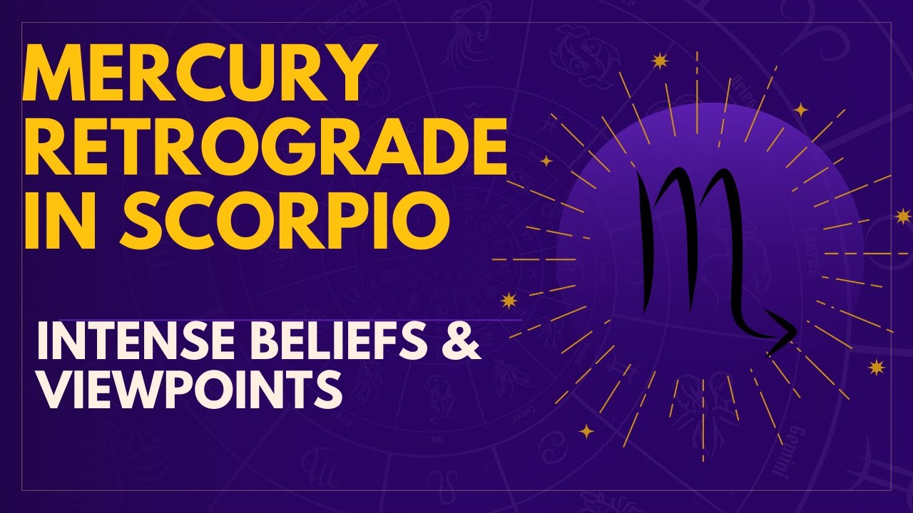 Mercury Retrograde: Intense Beliefs & Viewpoints