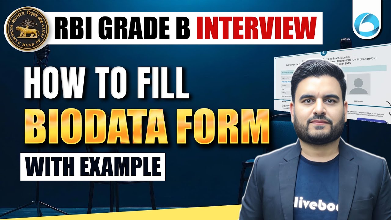 RBI Grade B Interview: How to Fill Biodata Form