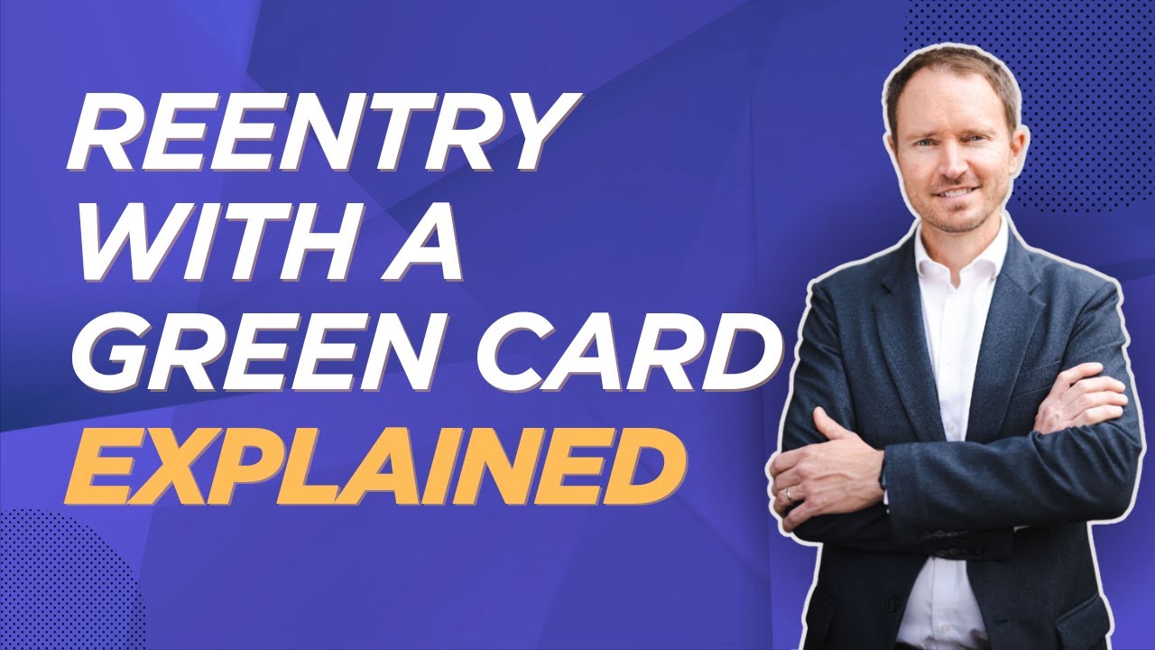 Reentering the U.S. with a Green Card: What You Need to Know Before You Travel
