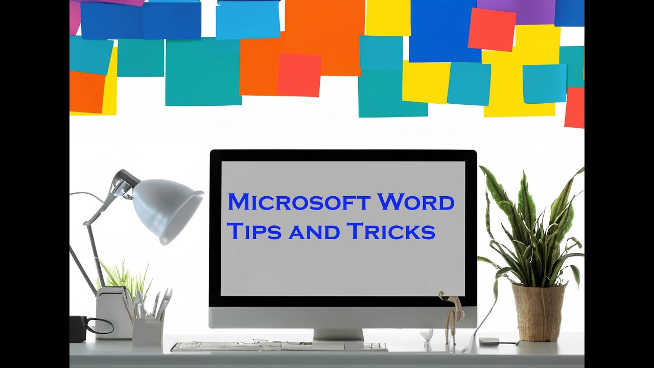 Microsft Word Tips and Tricks