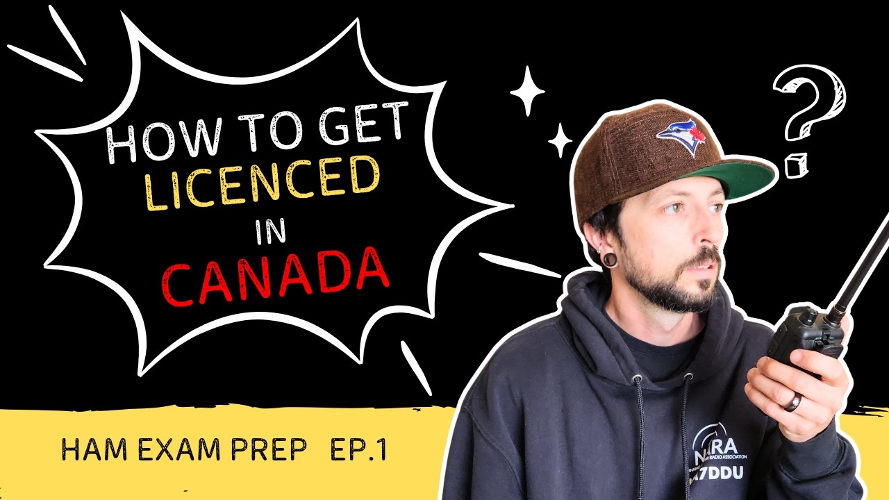 Why You Should Get Your Canadian Ham License in 2025 &ndash; Episode 1