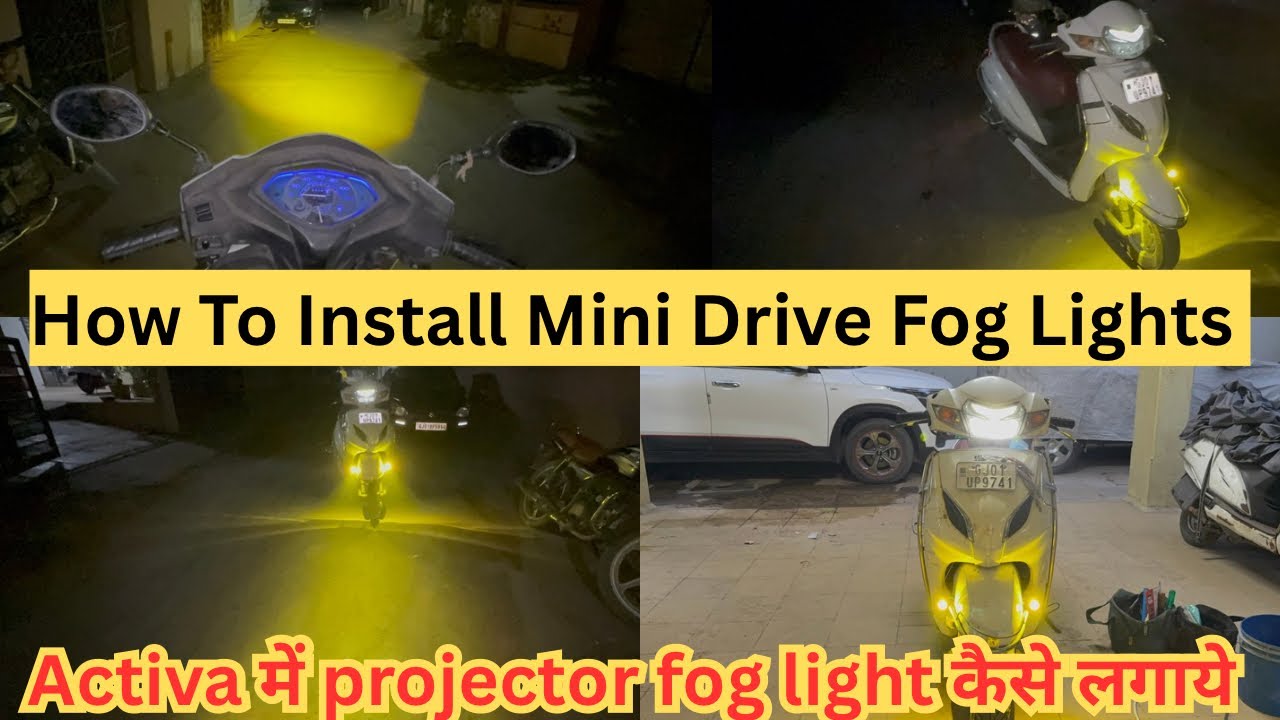How To Install Projector fog light Activa Scooter | Best Fog Light for Activa and bike | Mini Drive