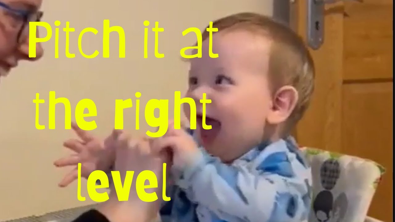 Helping my child to talk: Pitch it at the right level