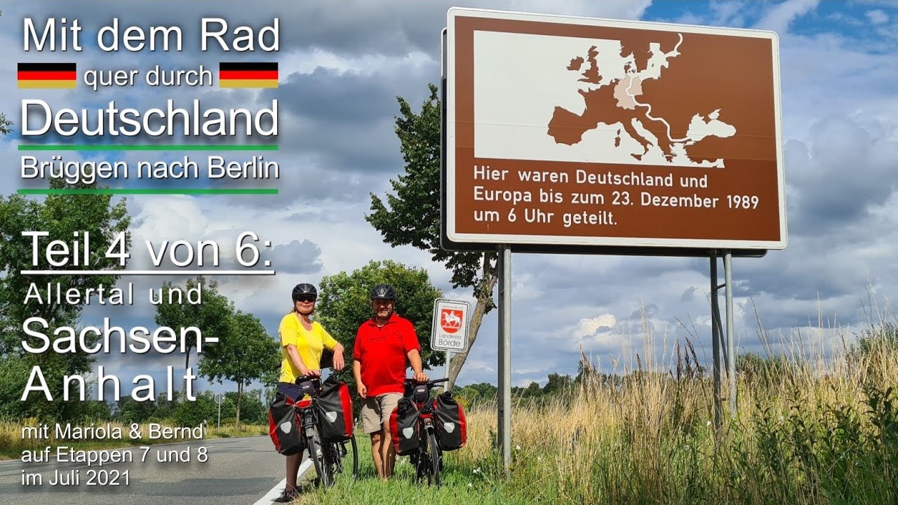QUER DURCH DEUTSCHLAND | Teil 4: Allertal & Sachsen-Anhalt | Mit dem Rad von BRÜGGEN nach BERLIN