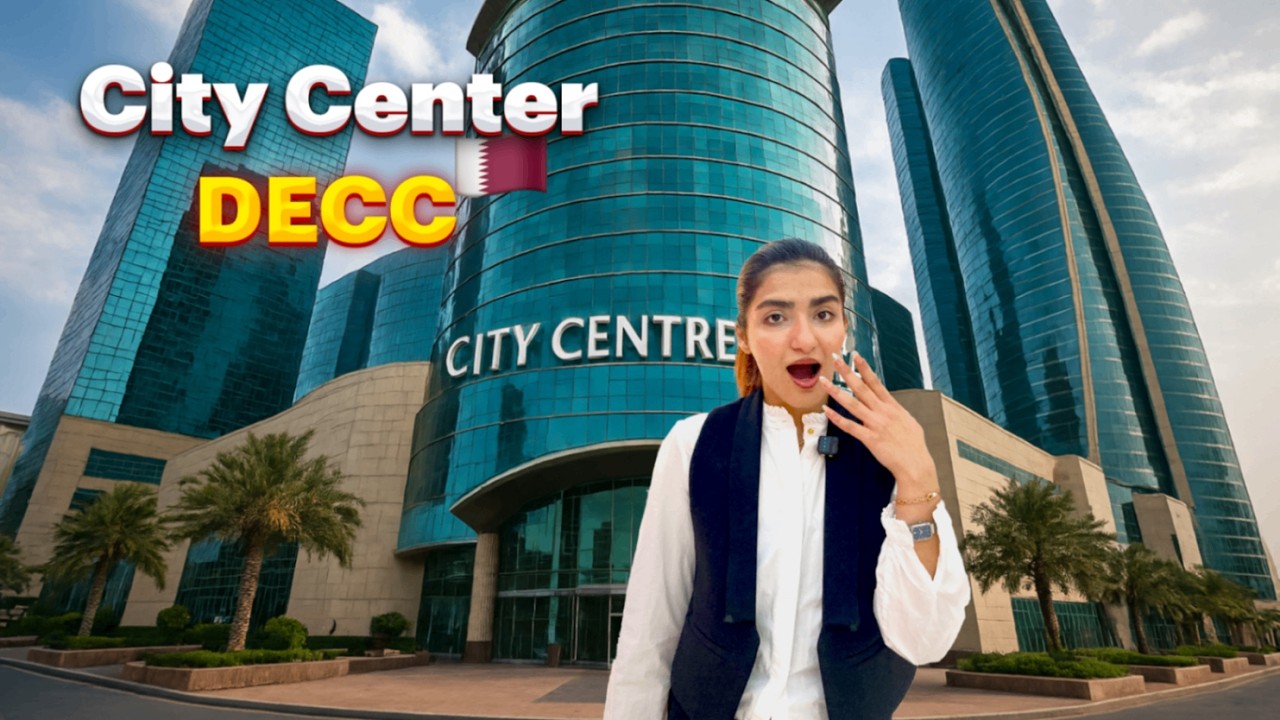 Doha City Center Vlog