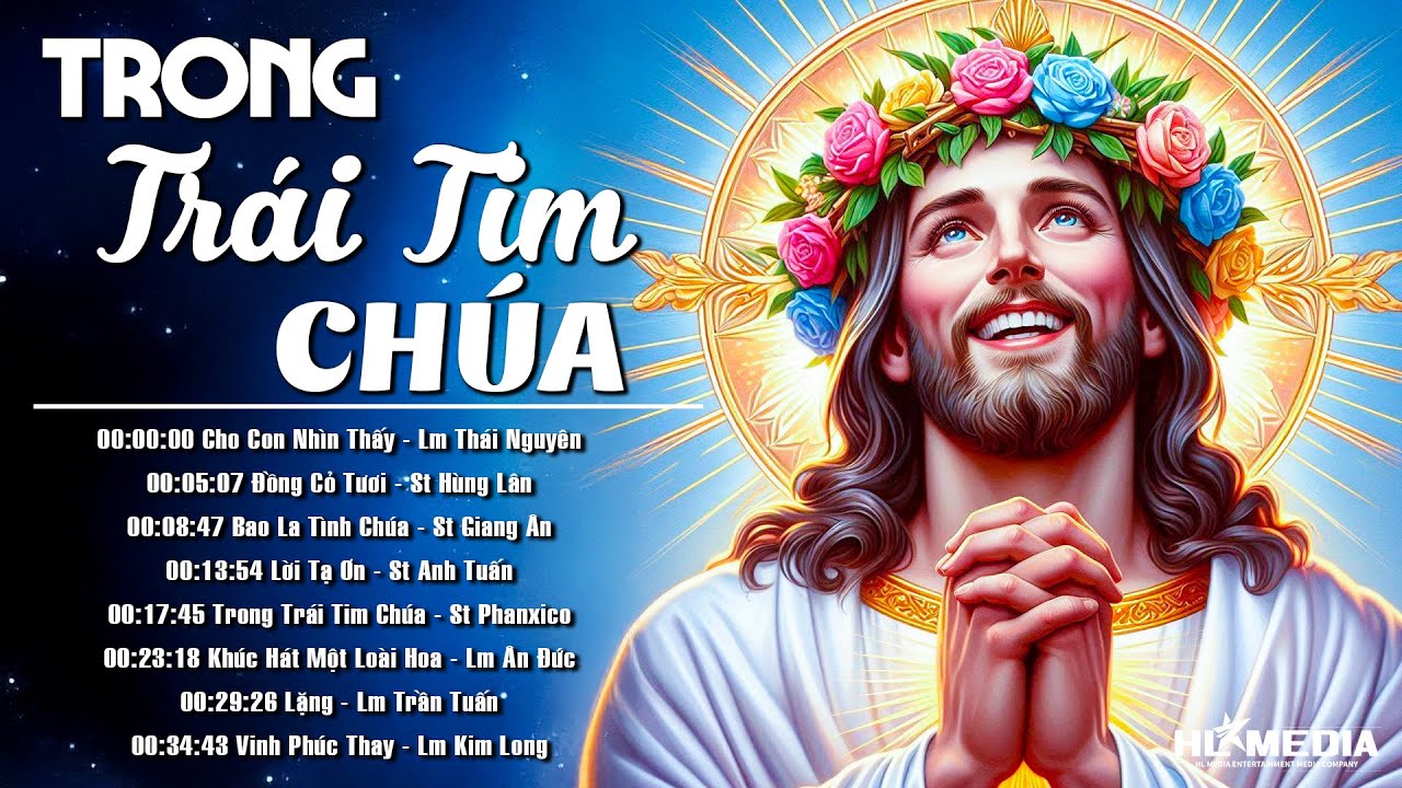 Liên Khúc Nhạc Thánh Ca TRONG TRÁI TIM CHÚA - Thánh Ca Tháng Thánh Tâm Tuyển Chọn Đặc Biệt