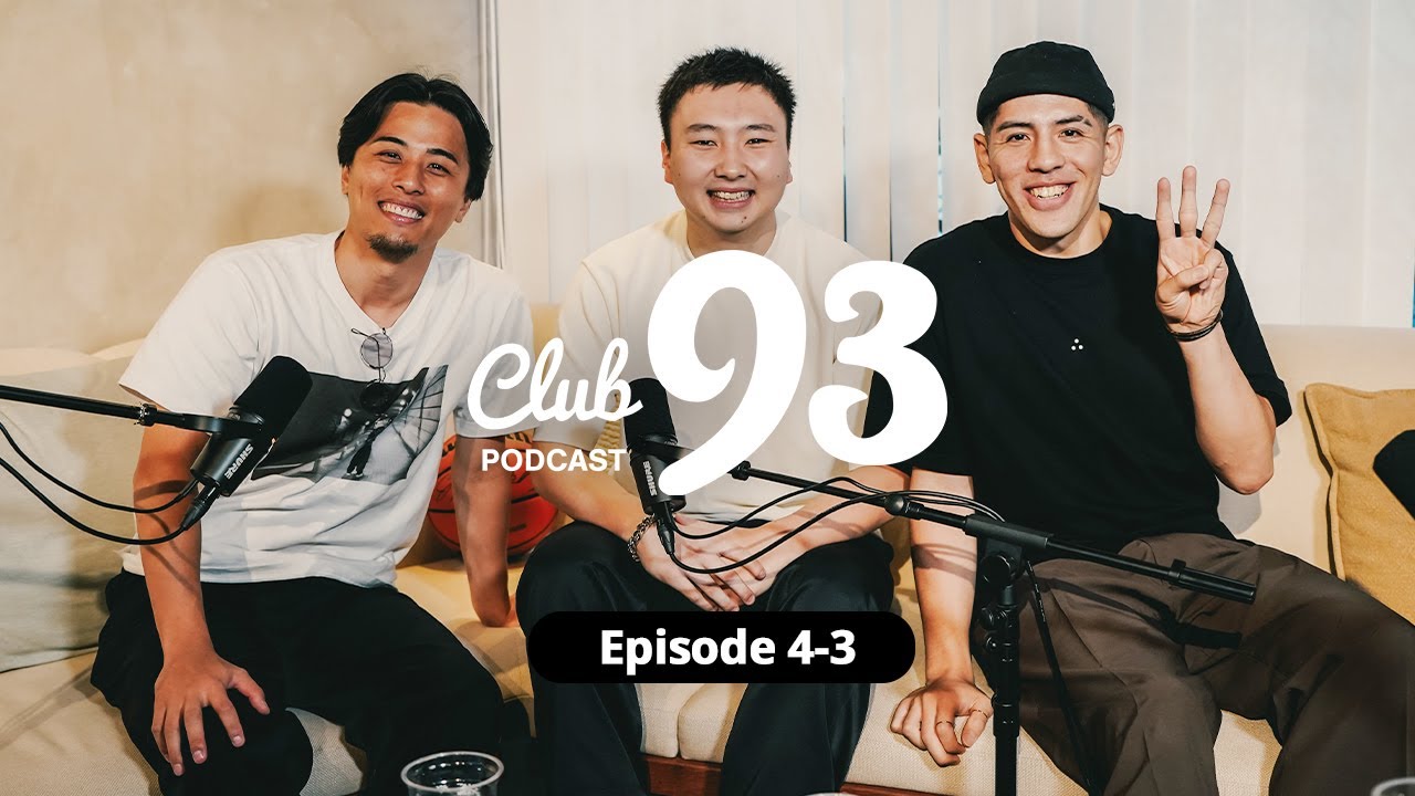 EP.4-3 ゲスト：富永啓生／大変だったパリ五輪／NBA Gリーグでの苦悩／レバンガ北海道に入団／東京五輪と3x3｜Club 93 Podcast