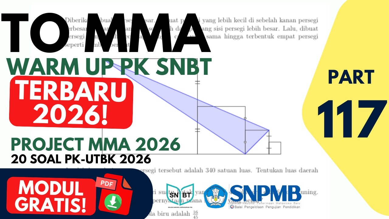 Soal Warm Up PK SNBT 2026 Prediksi MMA + Pembahasan Lengkap