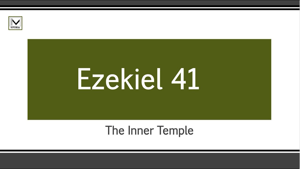 Ezekiel 41 -- The Inner Temple