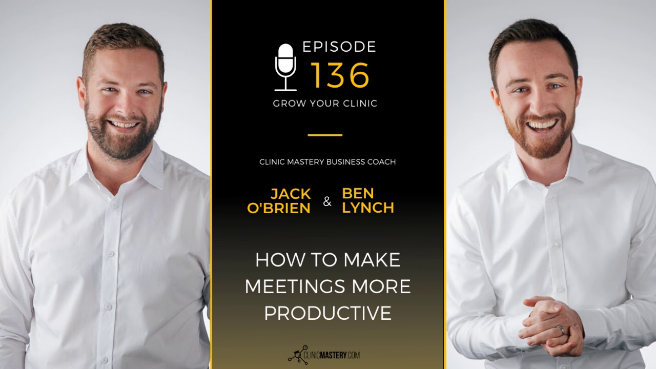 GYCP Ep 136 - How to Make Meetings More Productive