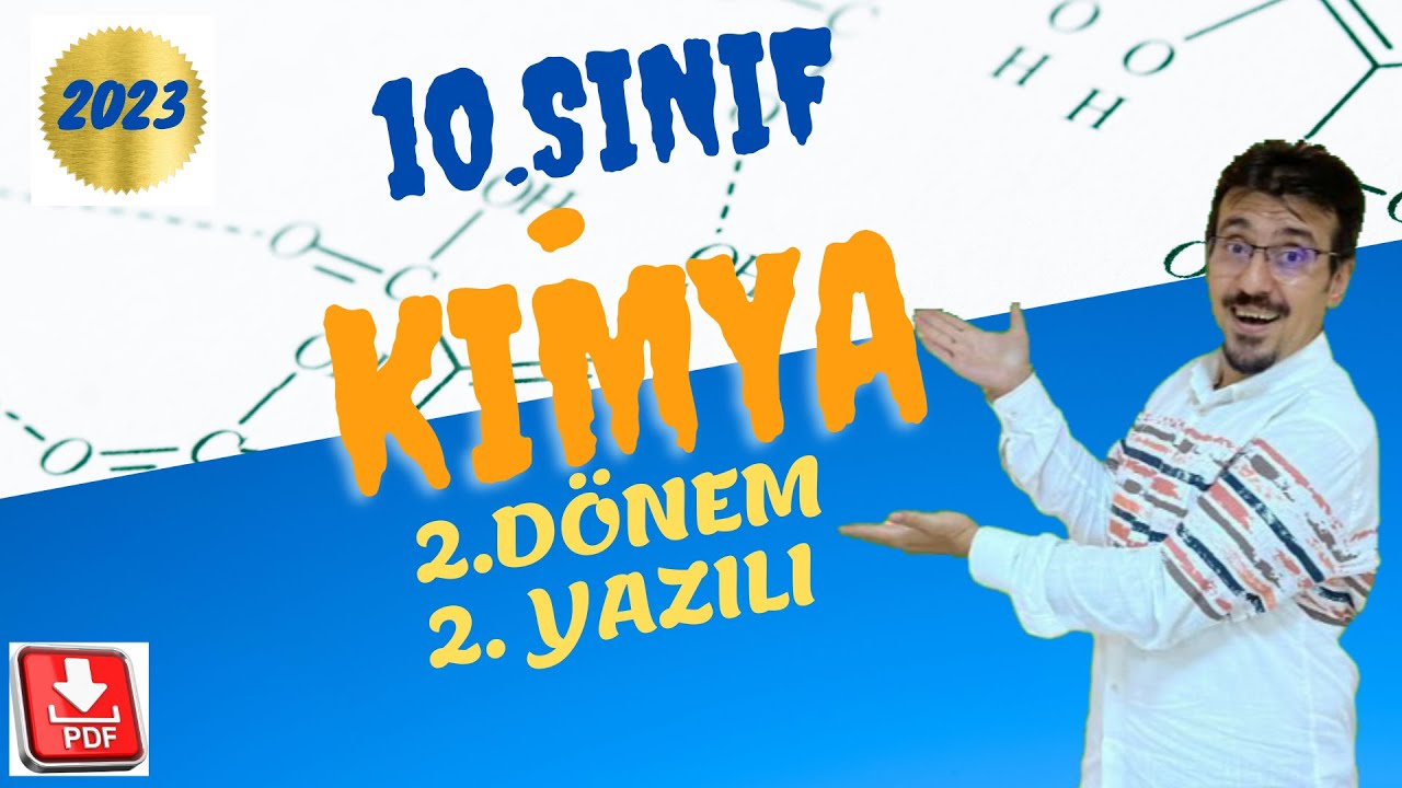 10.sınıf kimya 2.dönem 2.yazılı, 10.sınıf kimya 2.dönem yazılı, kimya 2.dönem 2. yazılı