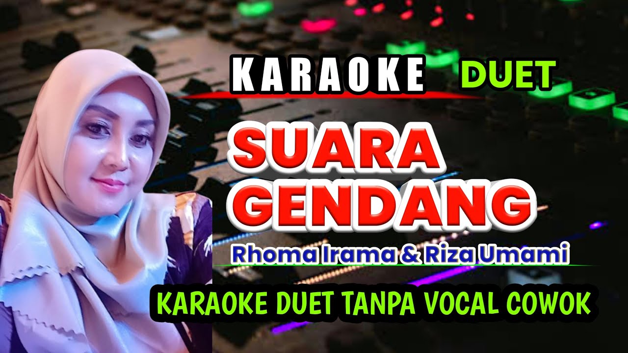 SUARA GENDANG KARAOKE RHOMA IRAMA - DUET TANPA VOCAL COWOK
