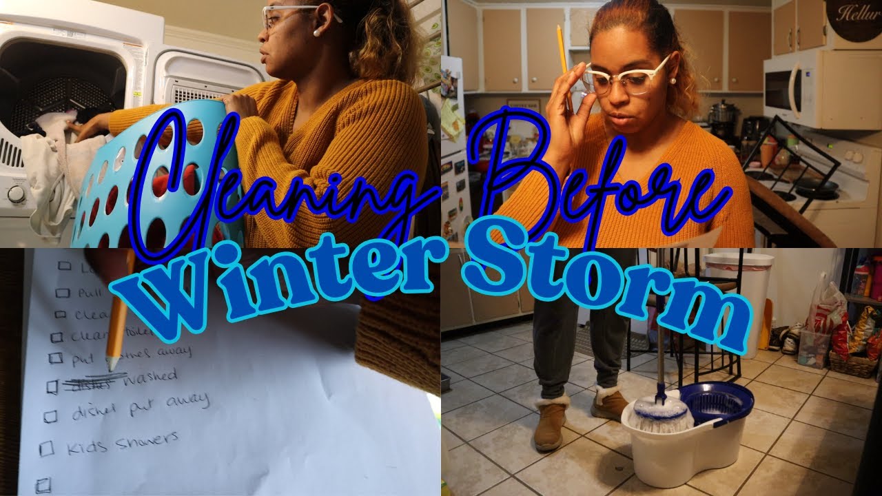 CLEAN WITH ME BEFORE THE WINTER STORM