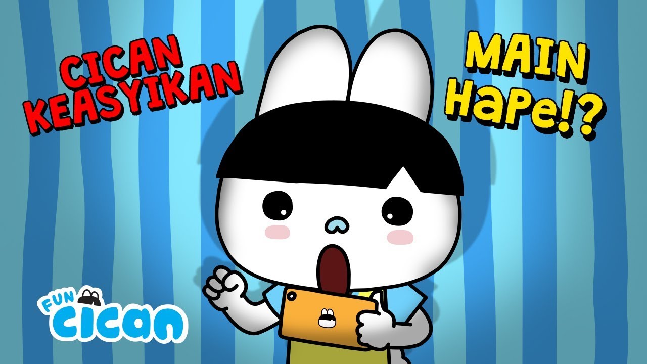 Jangan Terlalu Sering Main HP - HelloMotion Academy X Fun Cican
