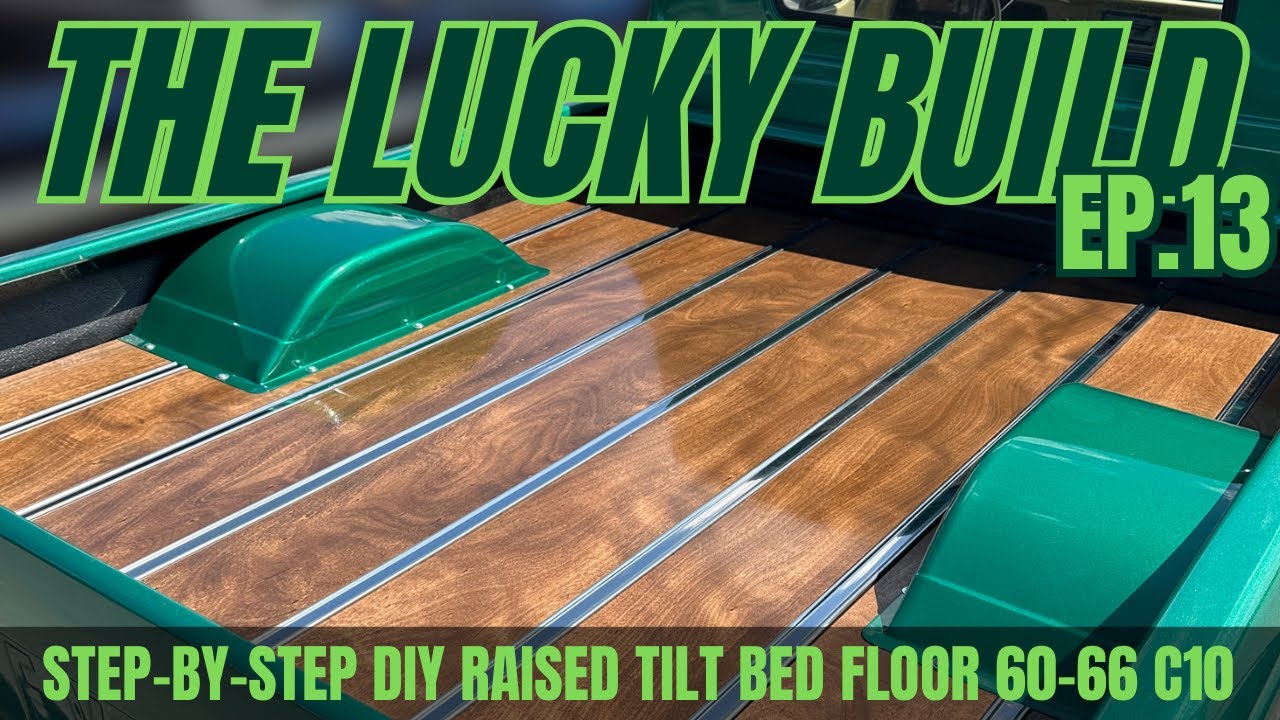 LUCKY EP.13 | DIY RAISED TILT BED FLOOR | Step-by-step guide to installing a tilt bed floor!