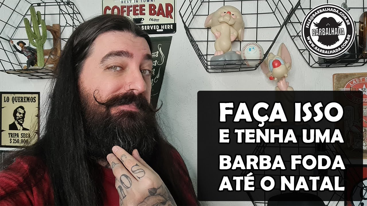 Tenha uma BARBA incr&iacute;vel at&eacute; o NATAL fazendo simples passos