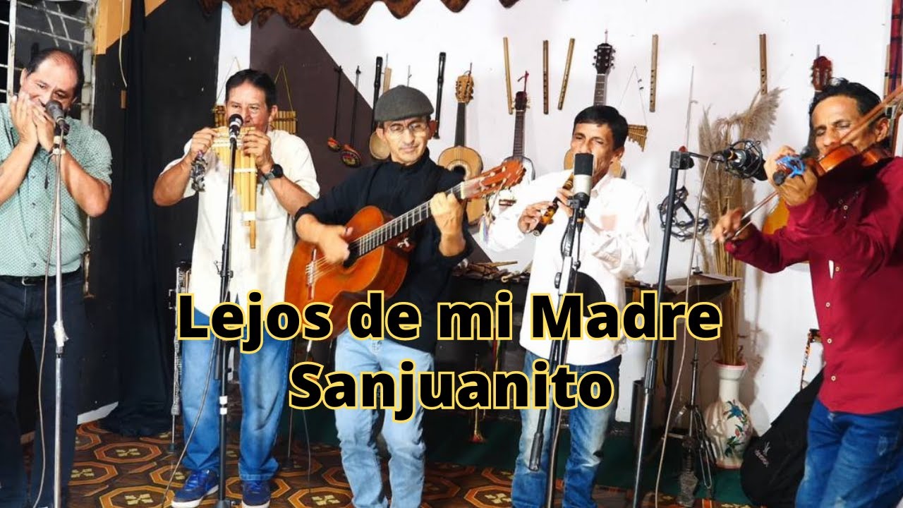 LEJOS DE MI MADRE - SANJUANITO (DRA)