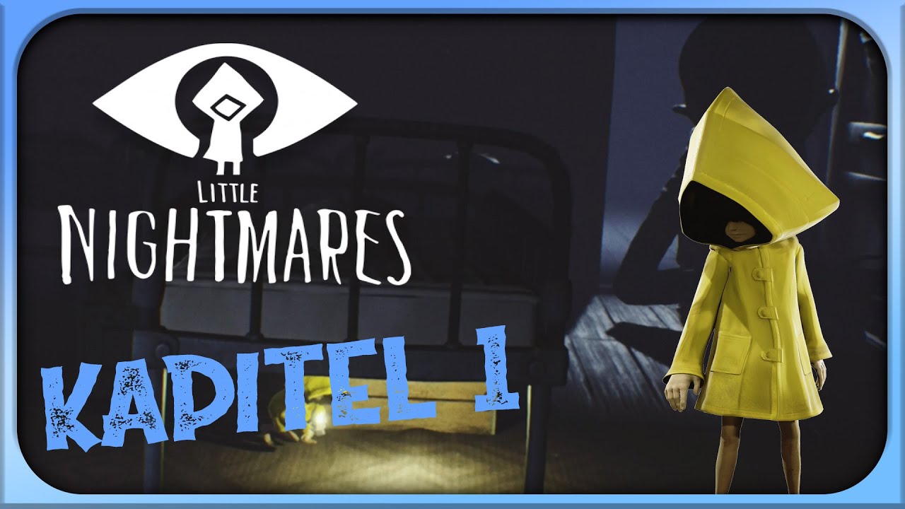 Little Nightmares 1 - Kapitel 1 Der Anfang! [100%]