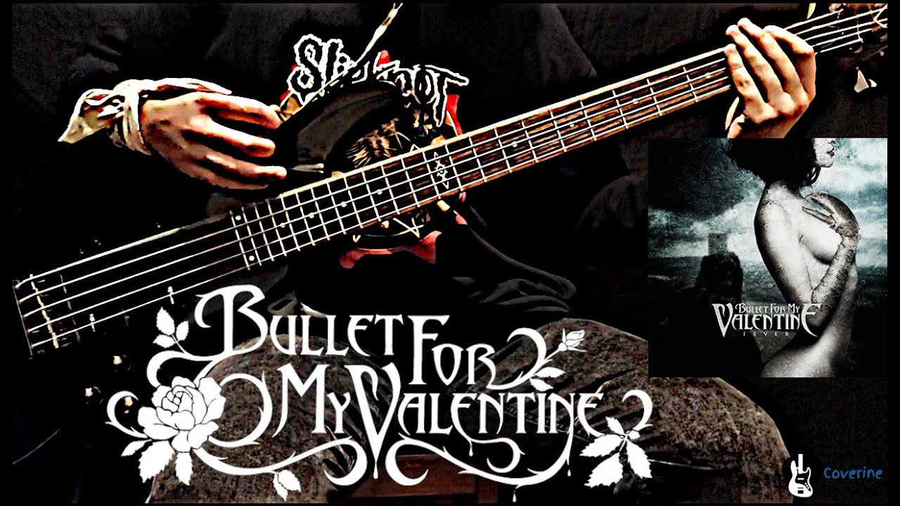 Bullet For My Valentine - Your Betrayal Bass Cover (Tabs)