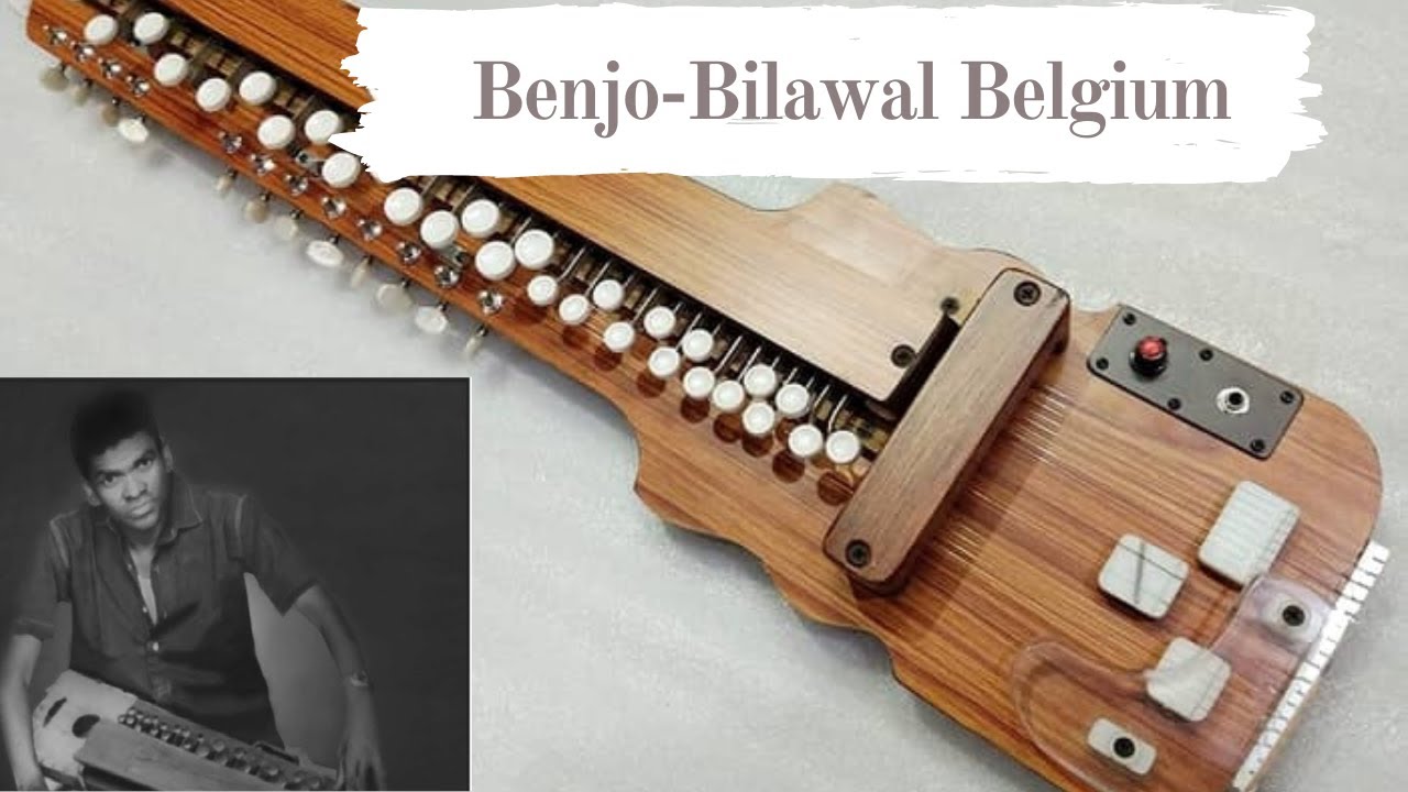 Bilawal Beljium -Raag Jog-Benjo Musical Instrument-Benjo Dhun