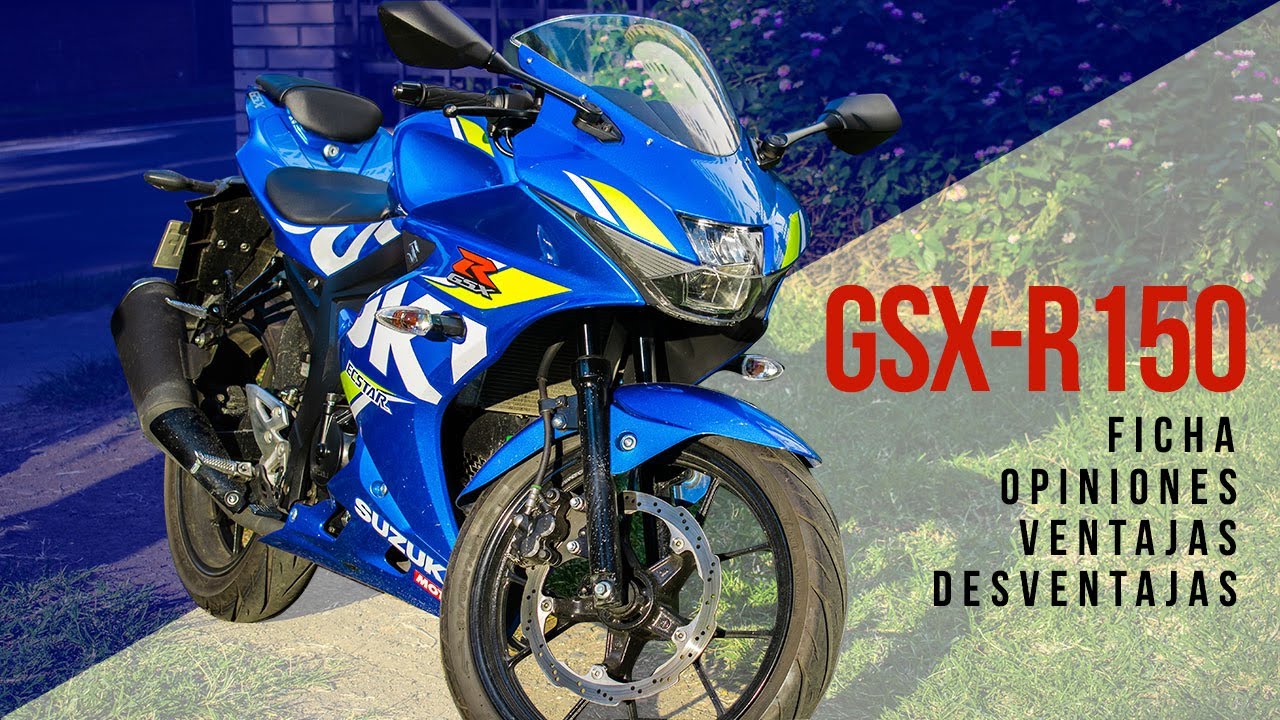 Hablando de la GSX-R150  | Ventajas, desventajas, opiniones...