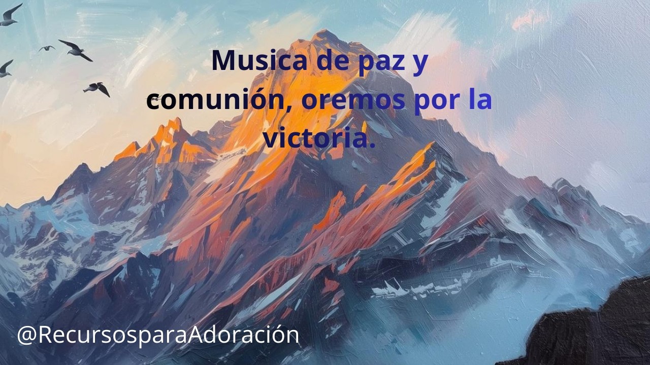(20 minutos de musica para orar por victoria) Musica de paz y comunión para orar por victoria.