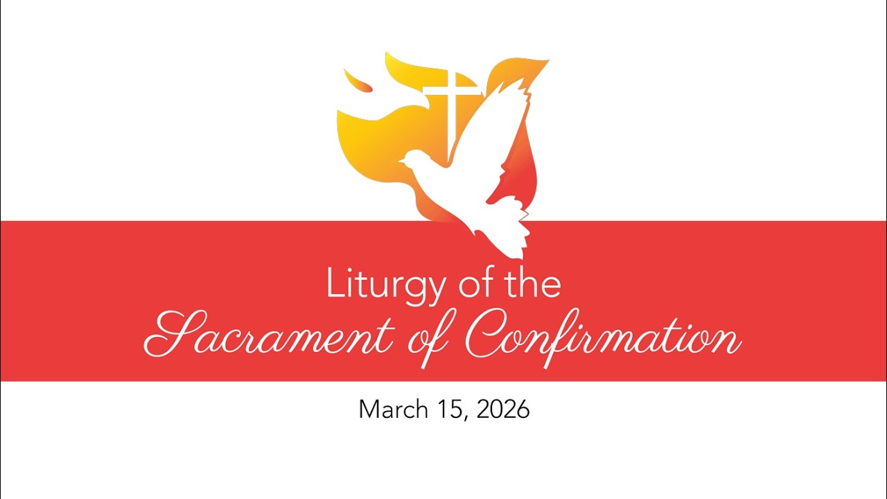 Liturgy of the Sacrament of Confirmation