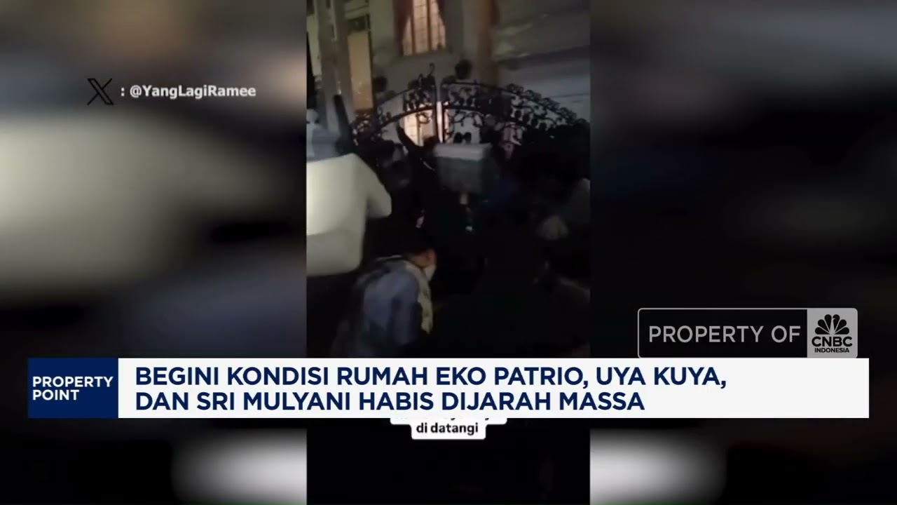 Penampakan Rumah Eko Patrio Hingga Sri Mulyani Usai Dijarah