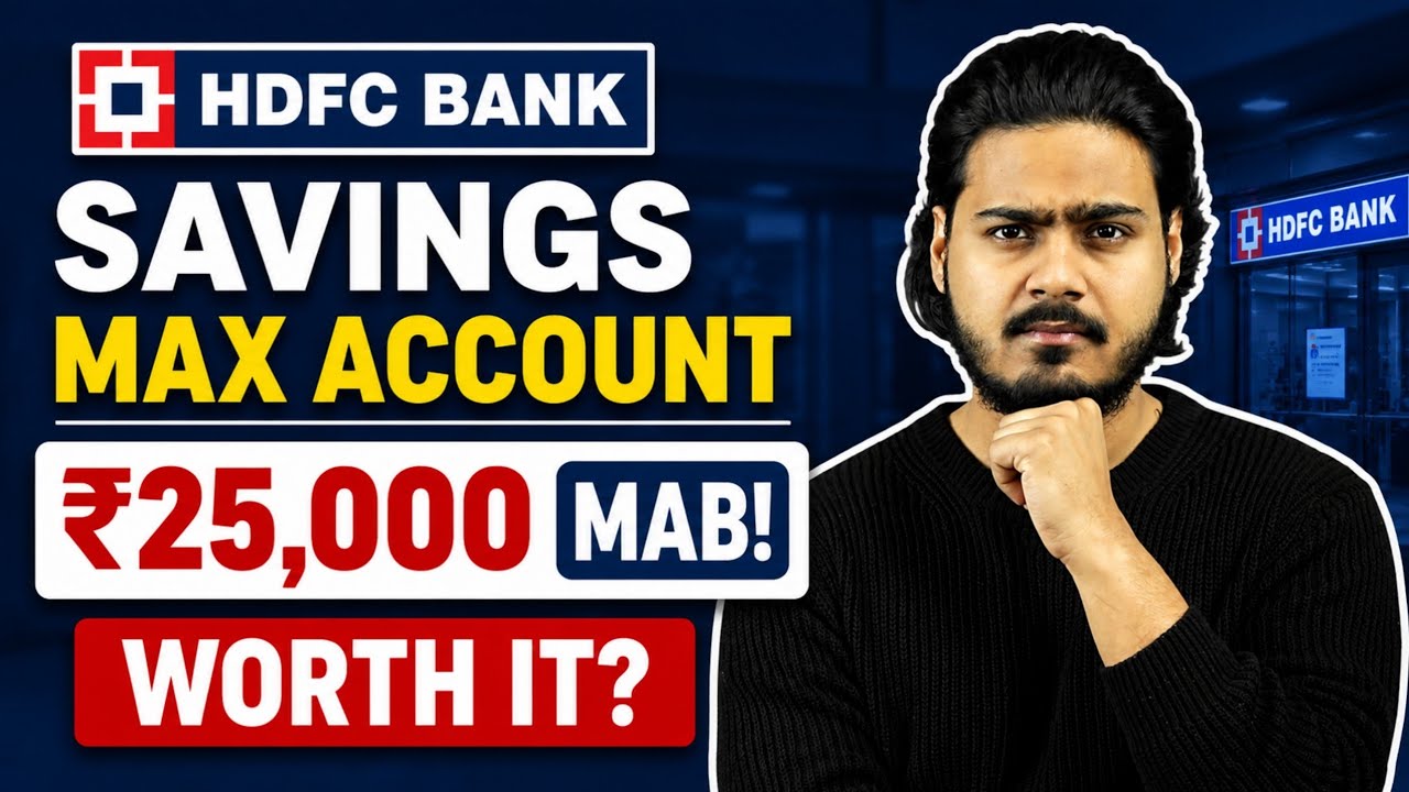 HDFC Savings Max Account Full Review | MAB, Charges & Benefits Explained