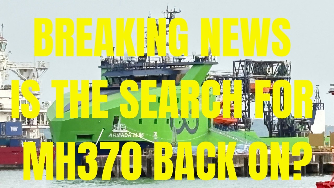 MH370 Search - Is The Search Back On?   #mh370search