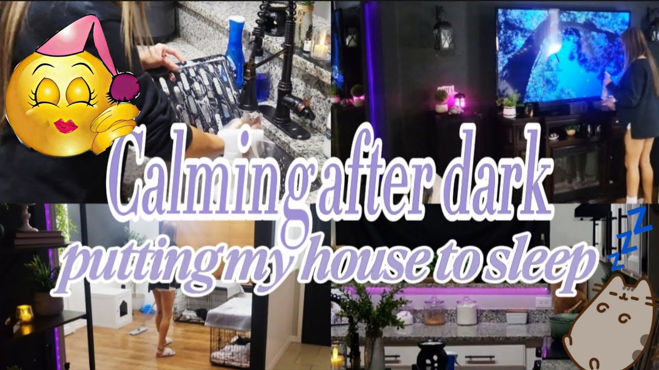 After dark 2026 putting my house to sleep clean with me🌙😴