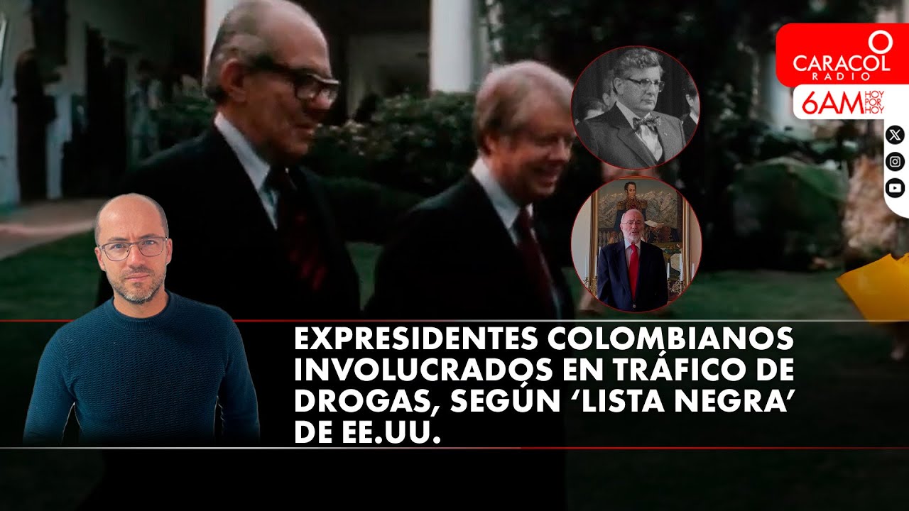 Expresidentes colombianos involucrados en tráfico de drogas, según ‘lista negra’ de EE.UU.