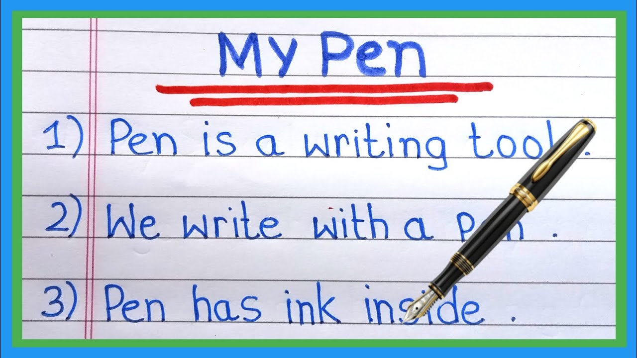 10 Lines essay on pen in english | Essay on pen in english | 10 lines on pen |