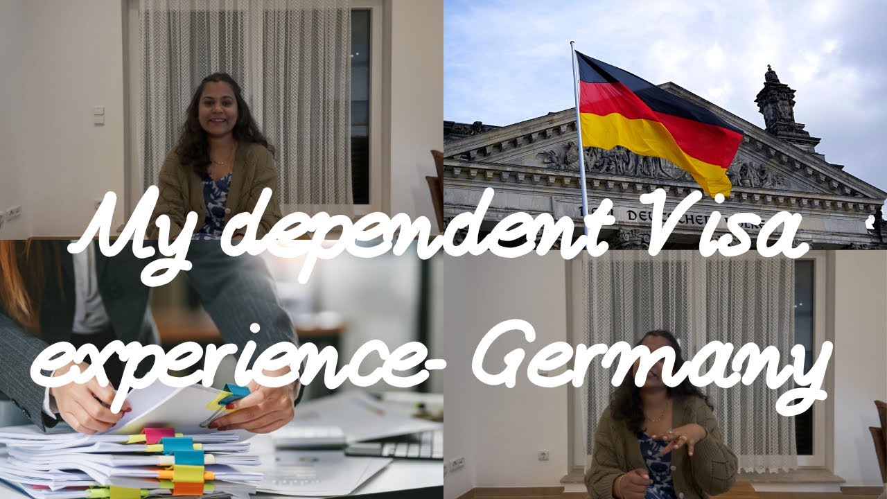 Germany Family Reunion Visa – My Dependent Visa Story