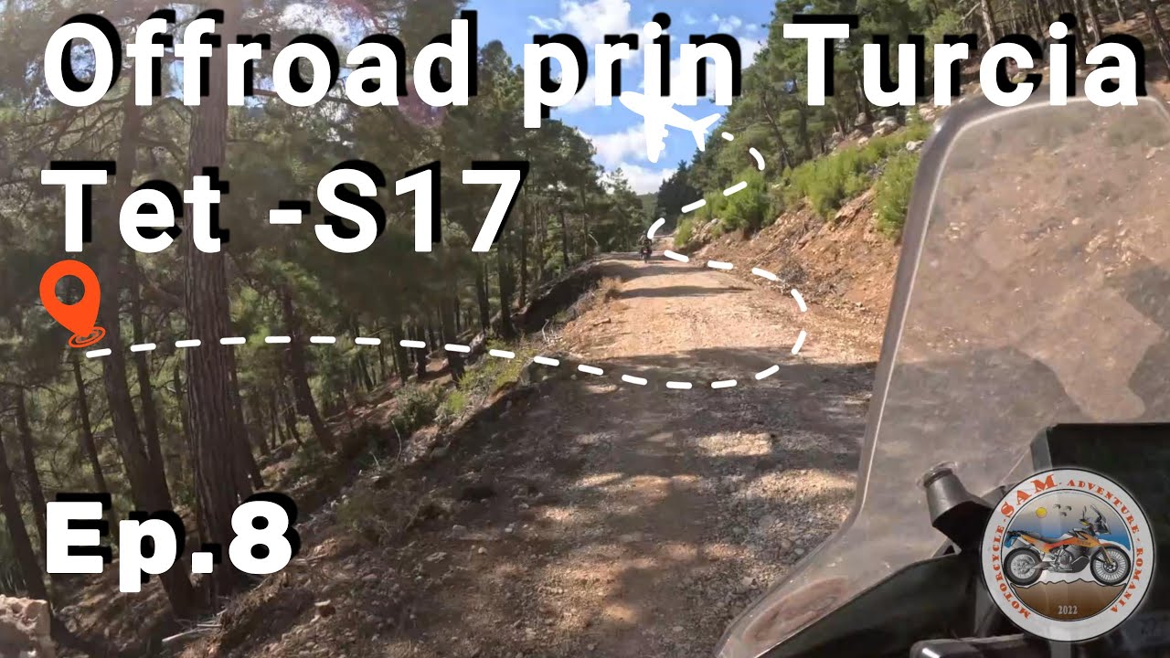 NU a fost o idee bună... | TET Turcia Secțiunea 17 OFFROAD