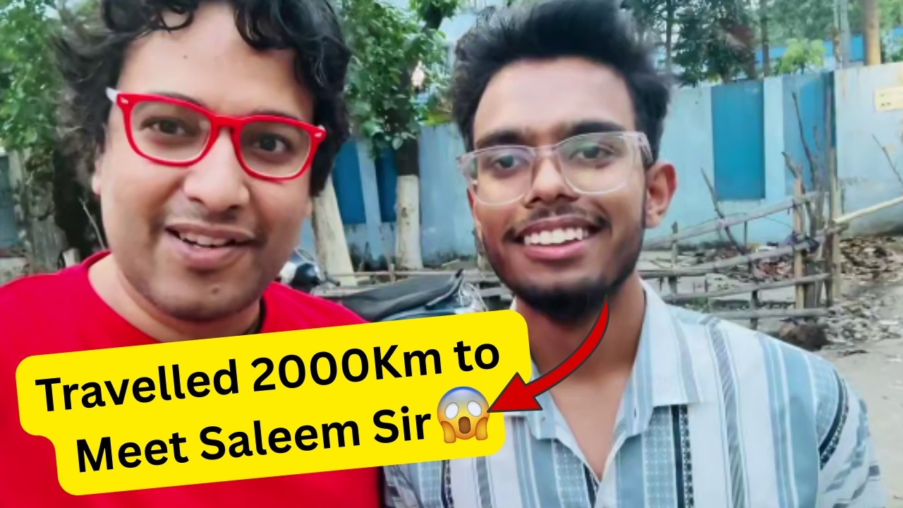 Travelled 2000KM 🤯 to MEET SALEEM SIR🗿🗿