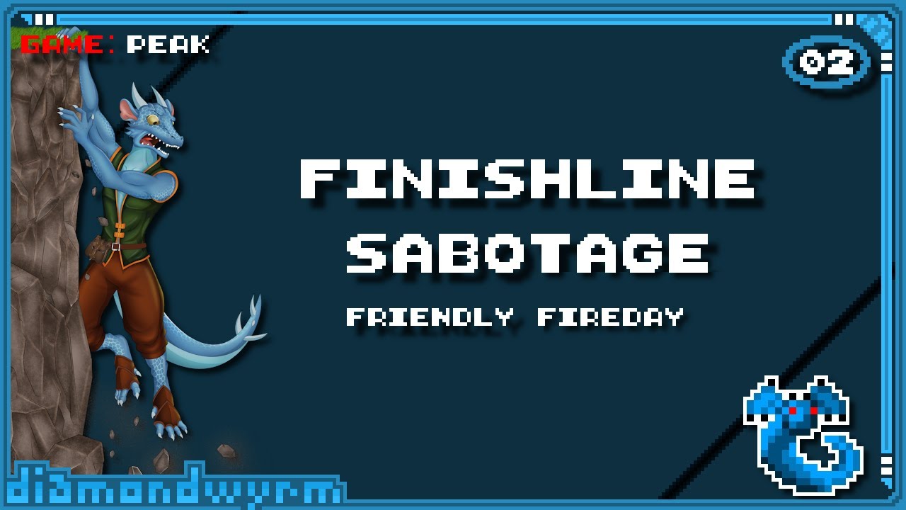 Finishline Sabotage — Friendly Fireday — Peak