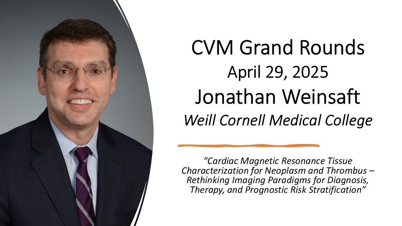 CVM Grand Rounds: Academic Year 2024-2025