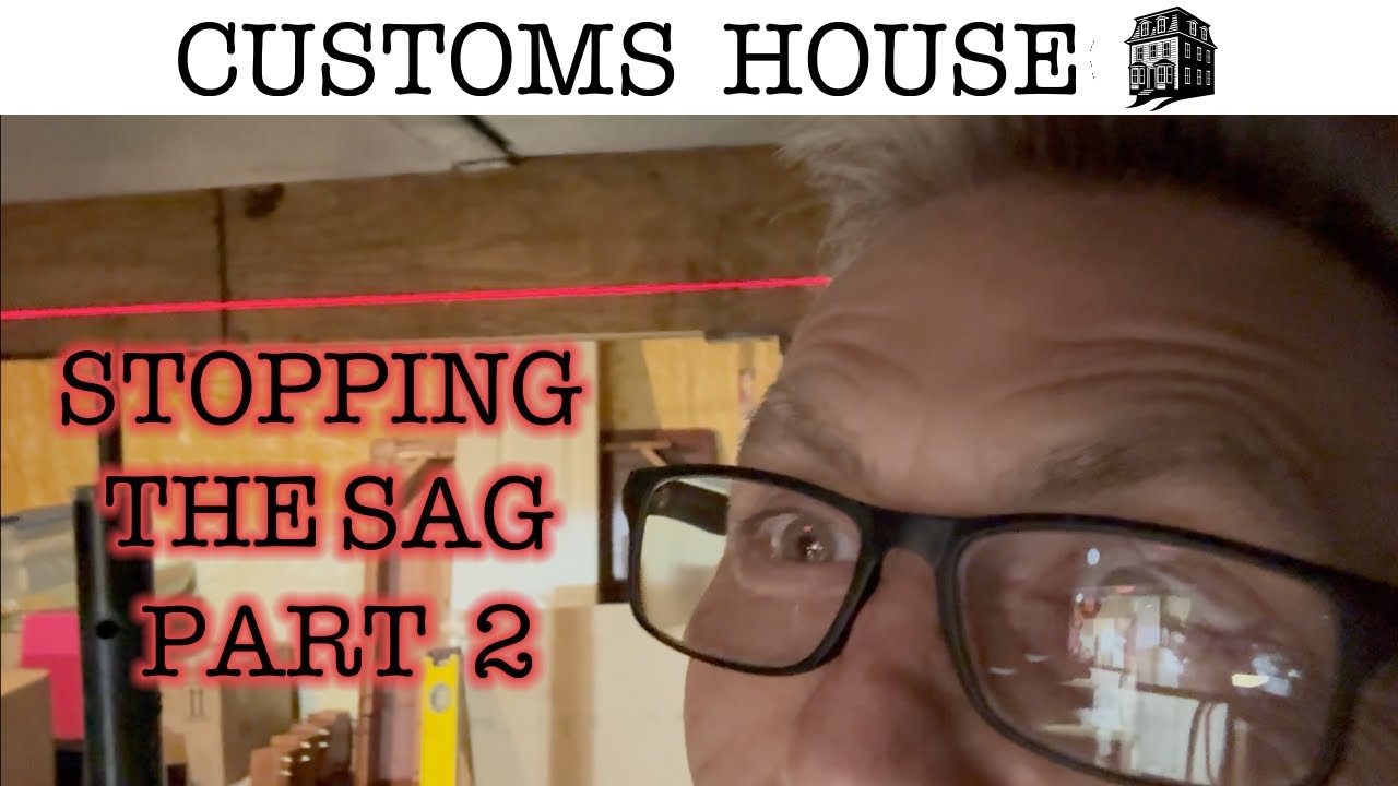 Предотвращение провисания. Часть 2 — Укрепление нашего 128-летнего дома.