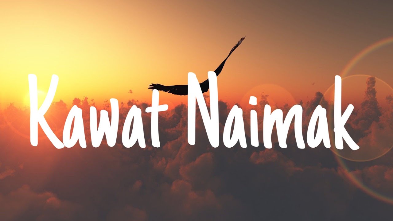 Kawat Naimak || MIT-HAR || AZLyrics