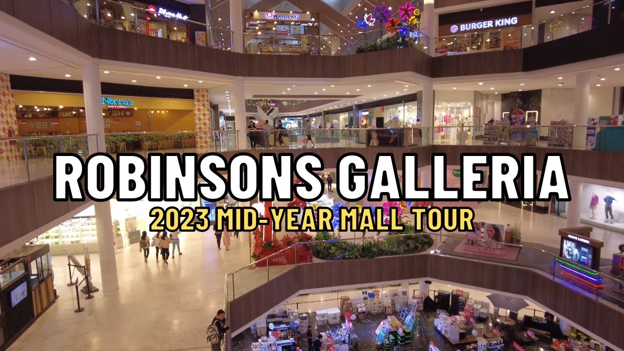 [4K] ROBINSONS GALLERIA 2023 MID-YEAR MALL TOUR I PHILIPPINES SHOPPING MALL TOUR