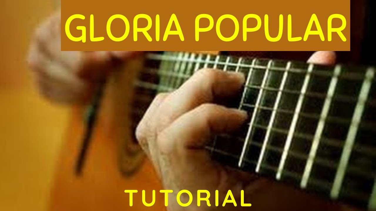 Gloria popular acordes para guitarra | Gabo González |